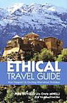 The Ethical Travel Guide: Your Passport to Exciting Alternative Holidays by Polly Pattullo